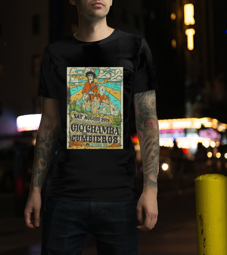 Gio Chamba The Cumbieros Live At Hidden Hall August 29th 2026 Concert T-Shirt