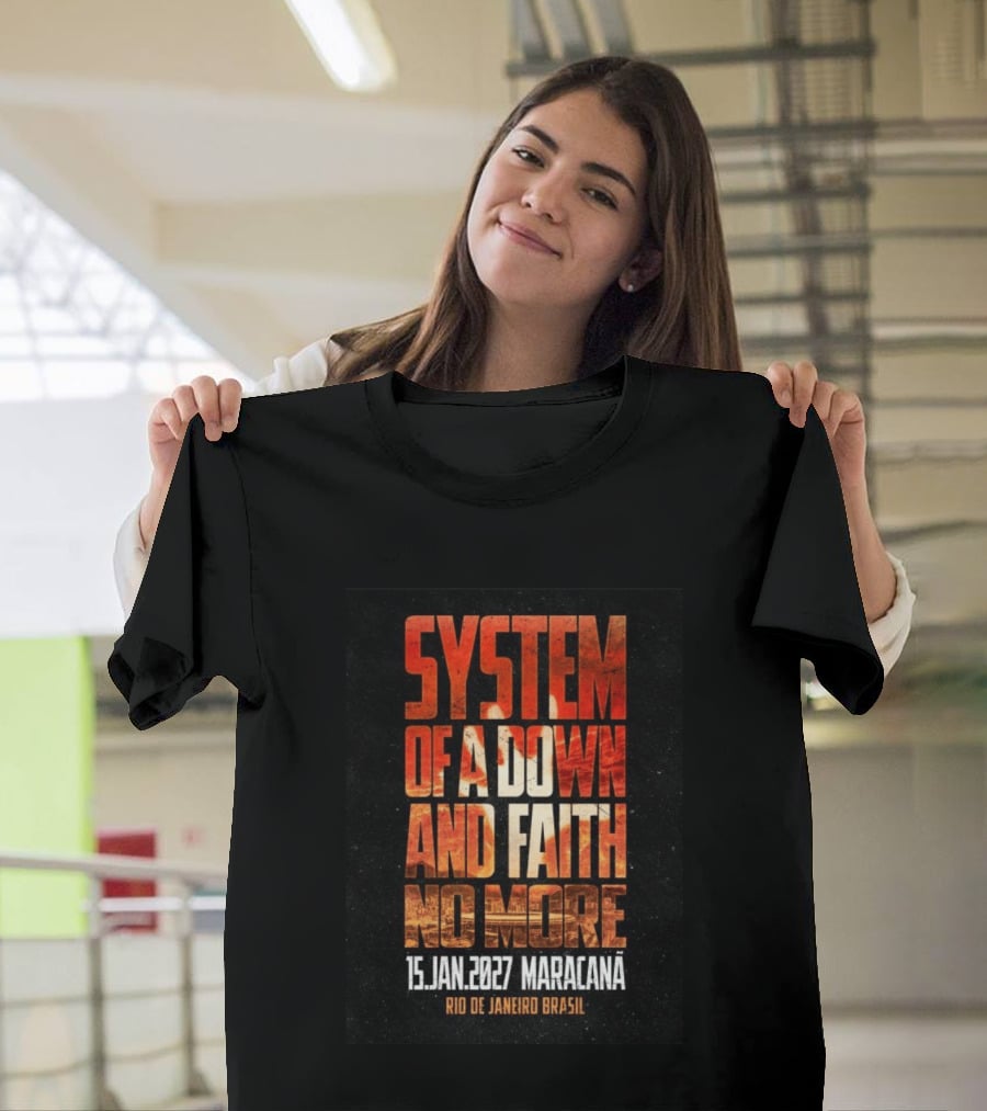 System Of A Down And Faith No More 15 Jan 2027 Maracanã Rio De Janeiro Brasil T-Shirt