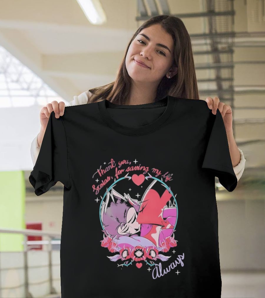 Thank You Stolas For Saving My Life Always Heart T-Shirt