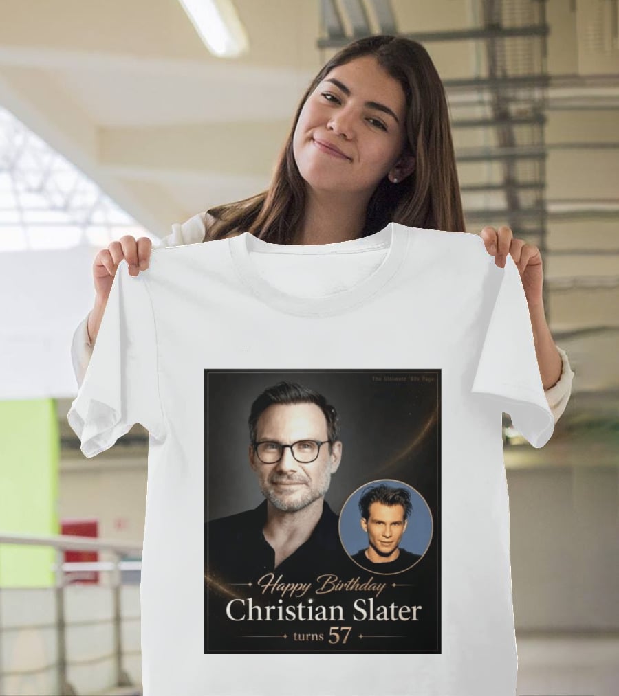Happy Birthday Christian Slater Turns 57 Ultimate 80s Page T-Shirt