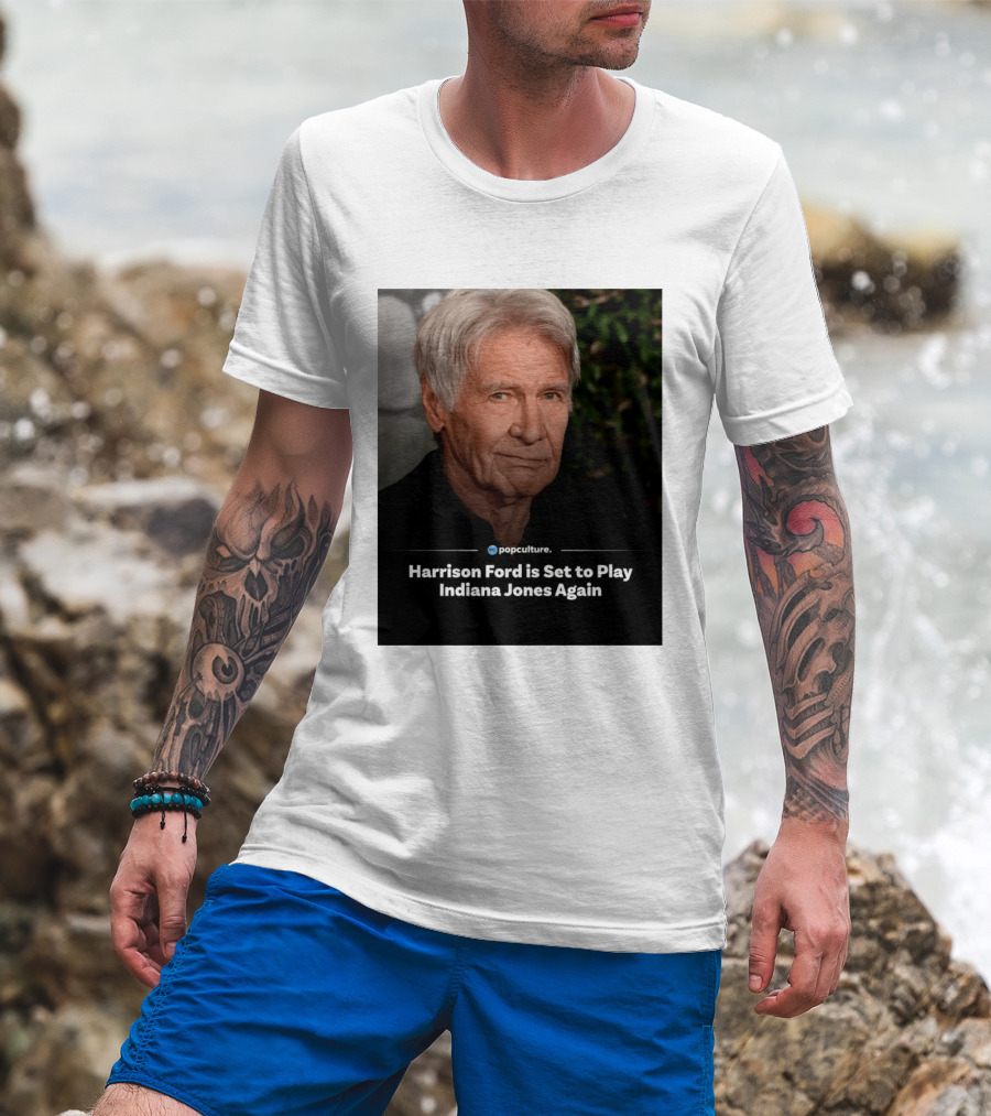 Harrison Ford Indiana Jones Return Announcement Popculture Update T-Shirt