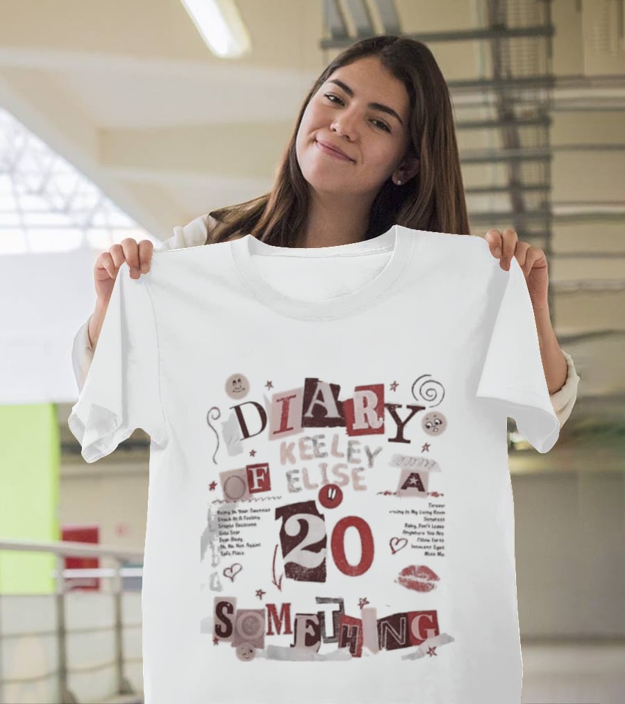 Diary Keeley Elise Oh A 20 Something T-Shirt