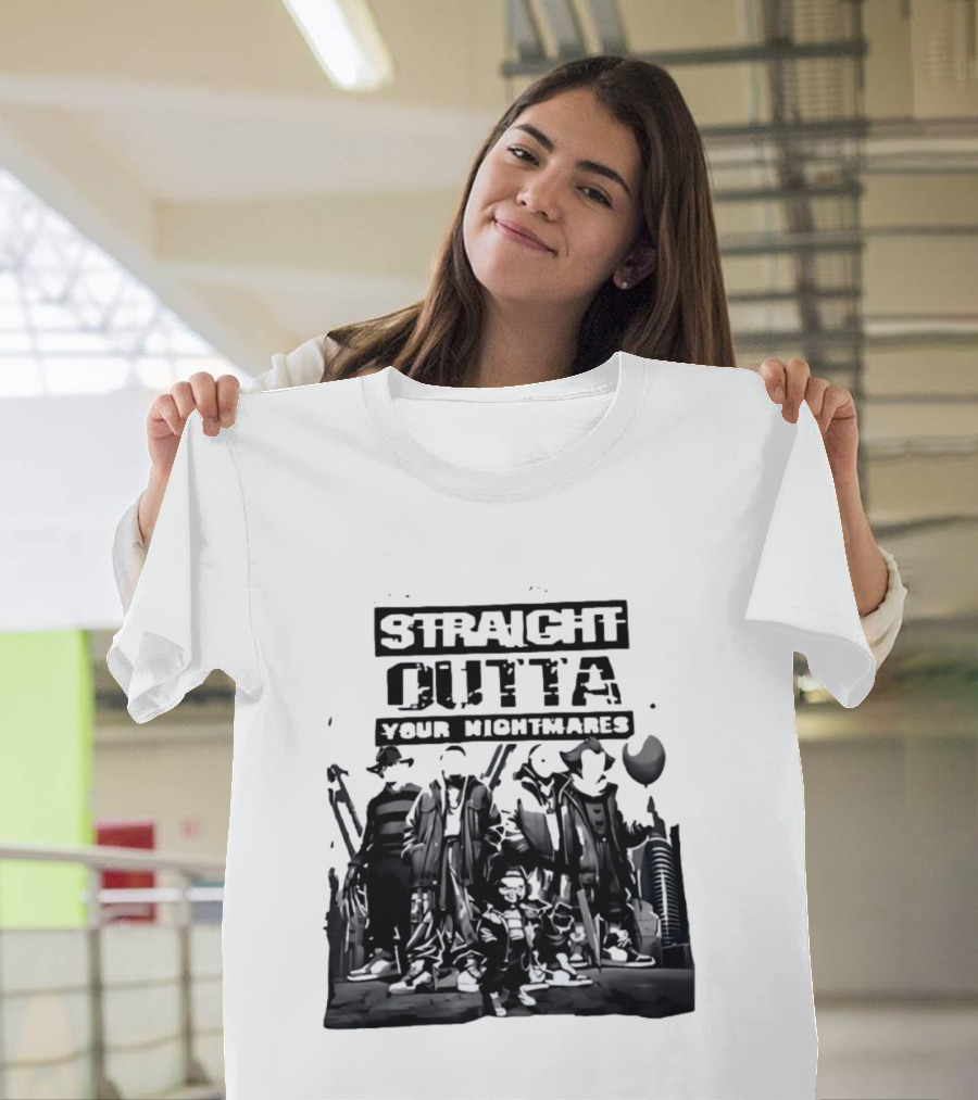 Straight Outta Your Nightmares Horror Movie Characters T-Shirt