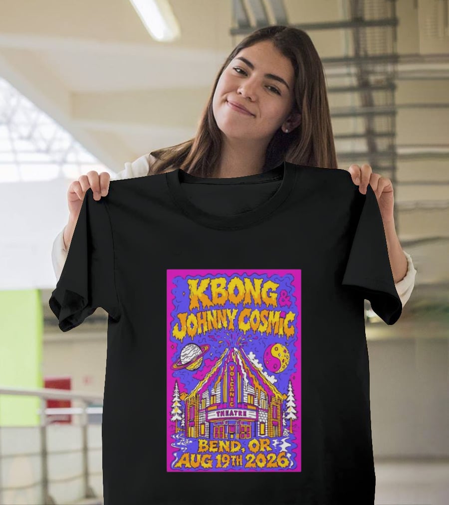 KBong Johnny Cosmic Bend OR August 19th 2026 Volcanic Theatre Concert T-Shirt