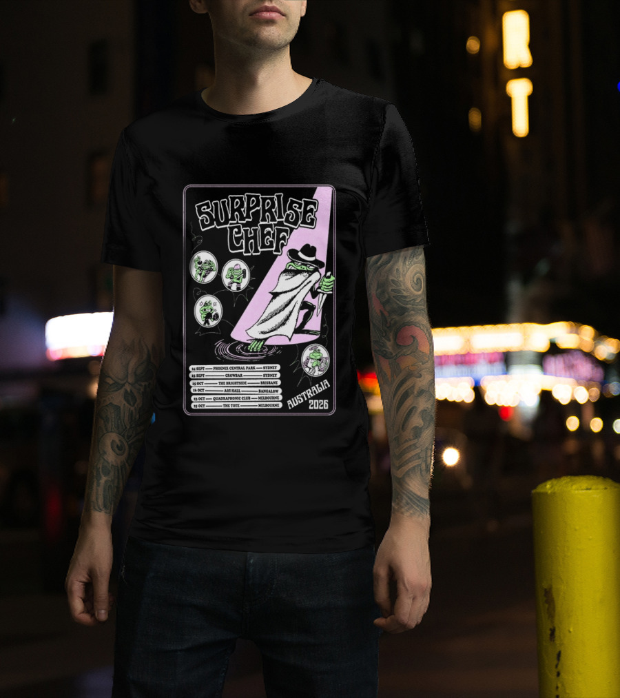 Surprise Chef 2026 Australia Tour Dates Sydney Brisbane Melbourne T-Shirt