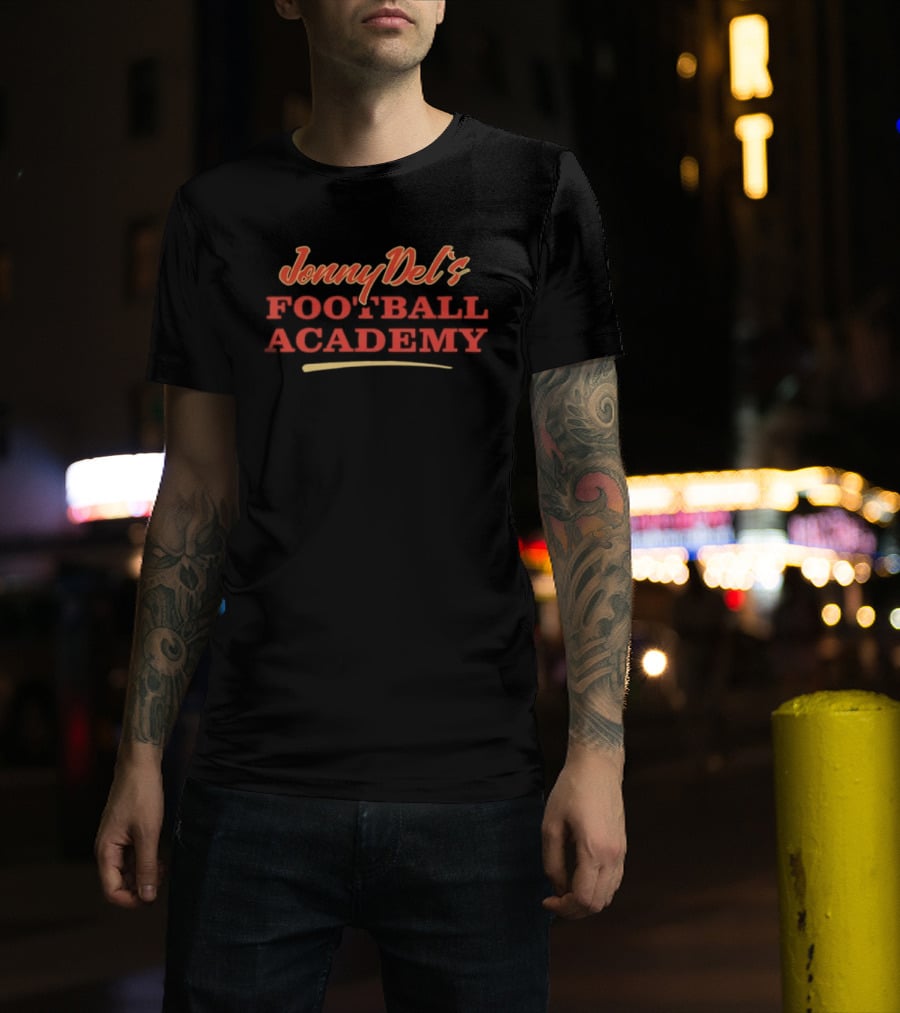 Jonny Del's Football Academy Coaching Youth Sports Football Academy T-Shirt