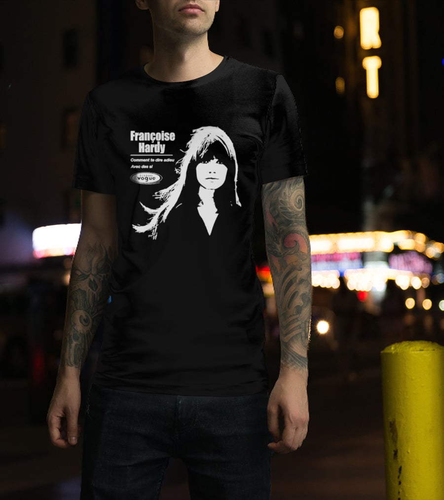 Françoise Hardy Comment Te Dire Adieu Avec Des Si Disques Vogue T-Shirt