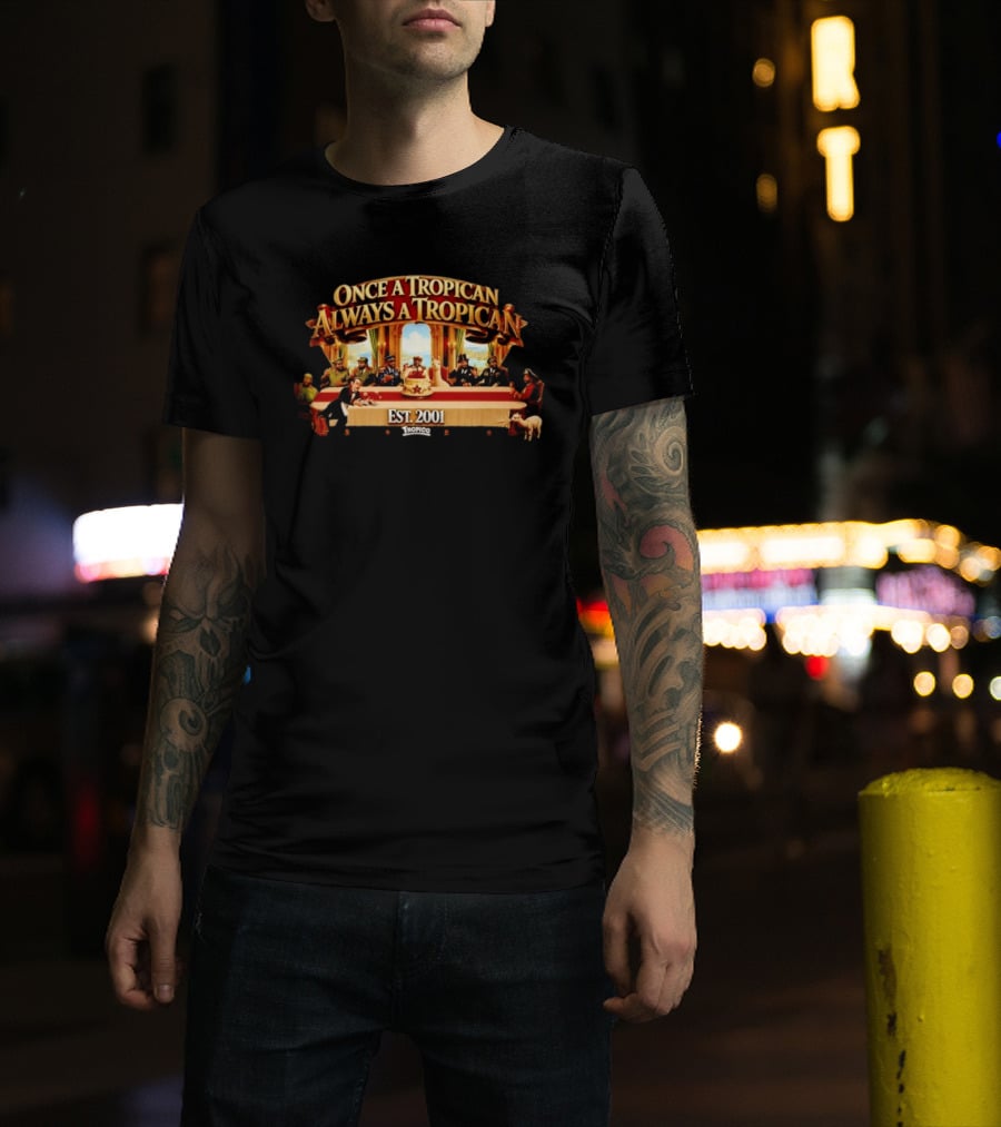 Once A Tropican Always A Tropican Tropico Est 2001 Vintage Table Gathering Scene T-Shirt