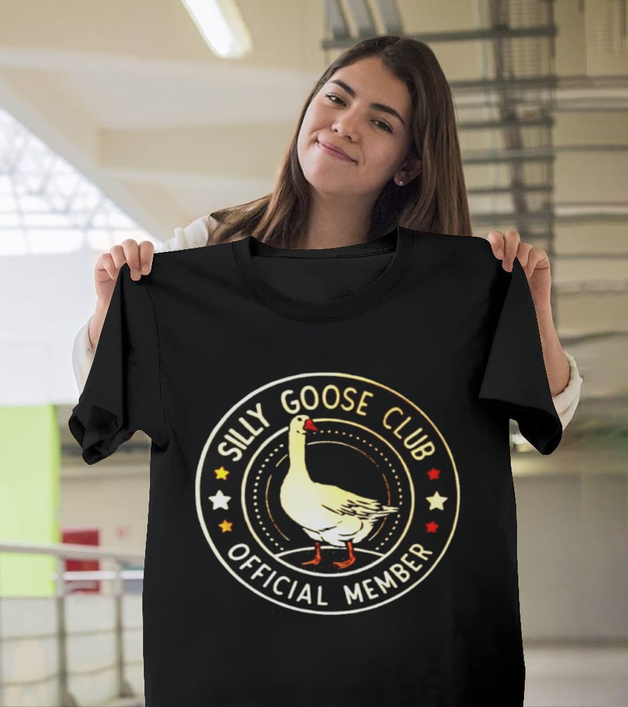Silly Goose Club Official Member Goose Badge With Stars T-Shirt