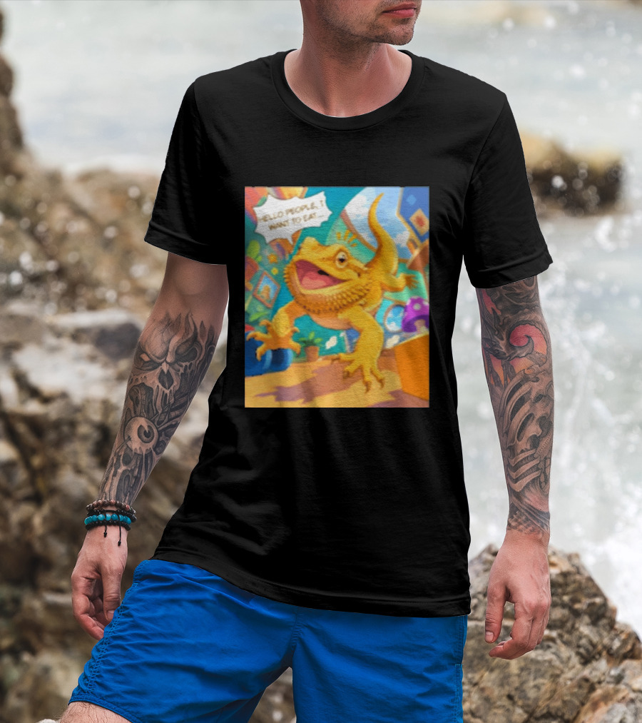 Bearded Dragon Hello People I Want To Eat Funny Lizard Cartoon T-Shirt