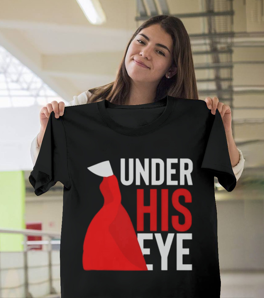 Under His Eye Red Cloak And White Bonnet T-Shirt