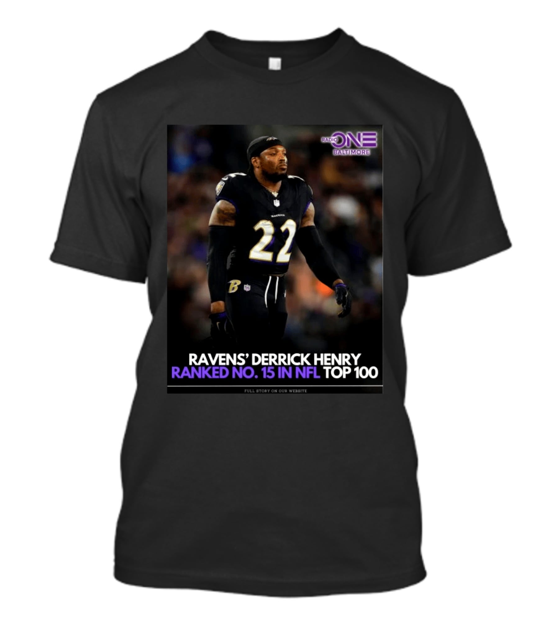 Ravens Derrick Henry Ranked No 15 In NFL Top 100 Baltimore Radio One T-Shirt