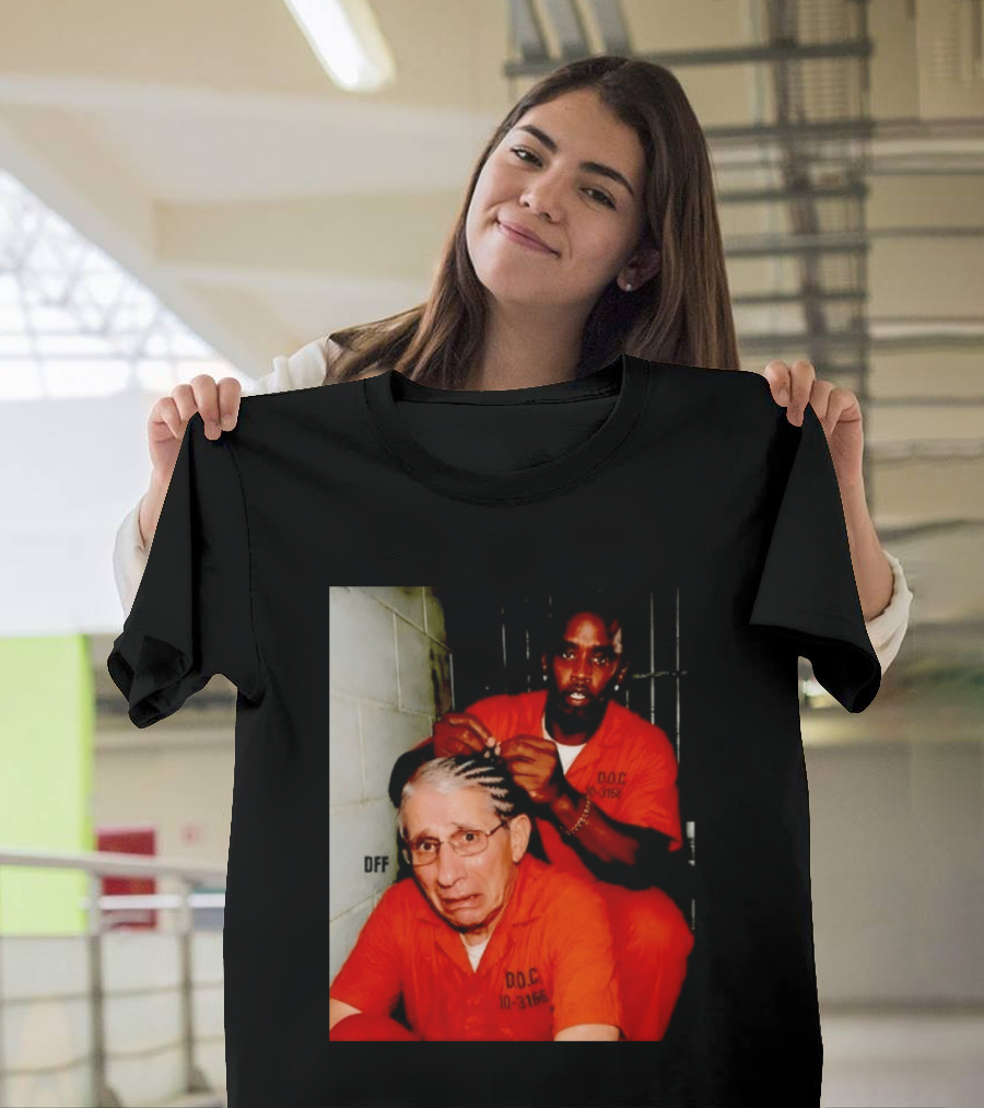Sean Diddy Combs Braiding Anthony Fauci Hair D.O.C Meme T-Shirt