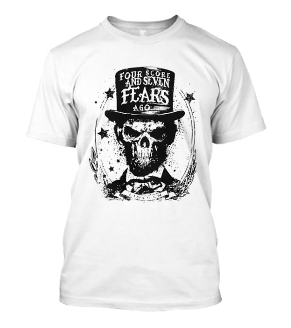 Abraham Lincoln Four Score And Seven Fears Ago Skull Top Hat Stars T-Shirt