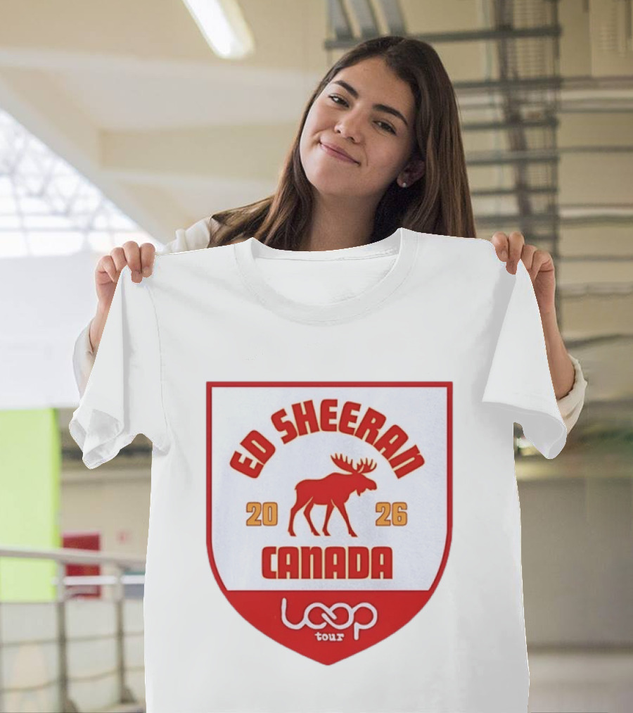Ed Sheeran 2026 Canada Loop Tour Concert T-Shirt
