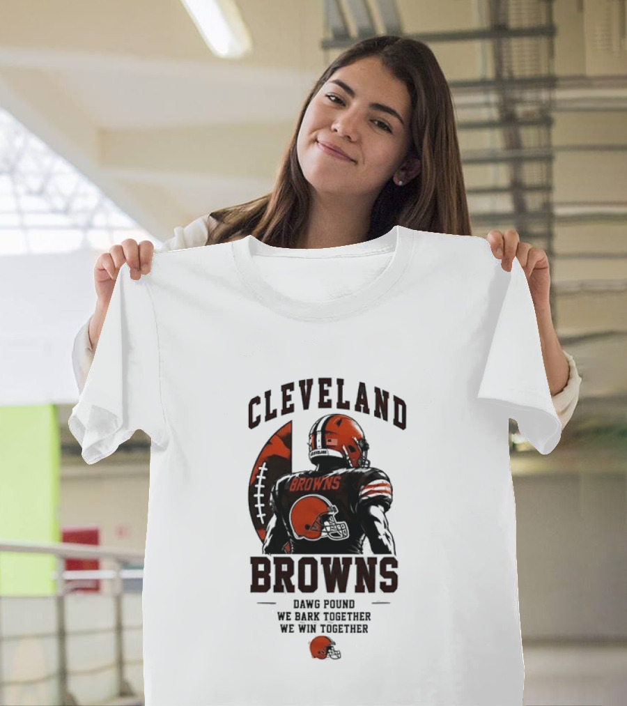 Cleveland Browns Dawg Pound We Bark Together We Win Together T-Shirt
