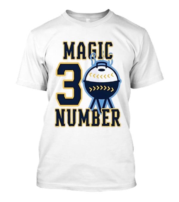 Milwaukee Brewers Magic Number 3 Baseball Grill Sports T-Shirt