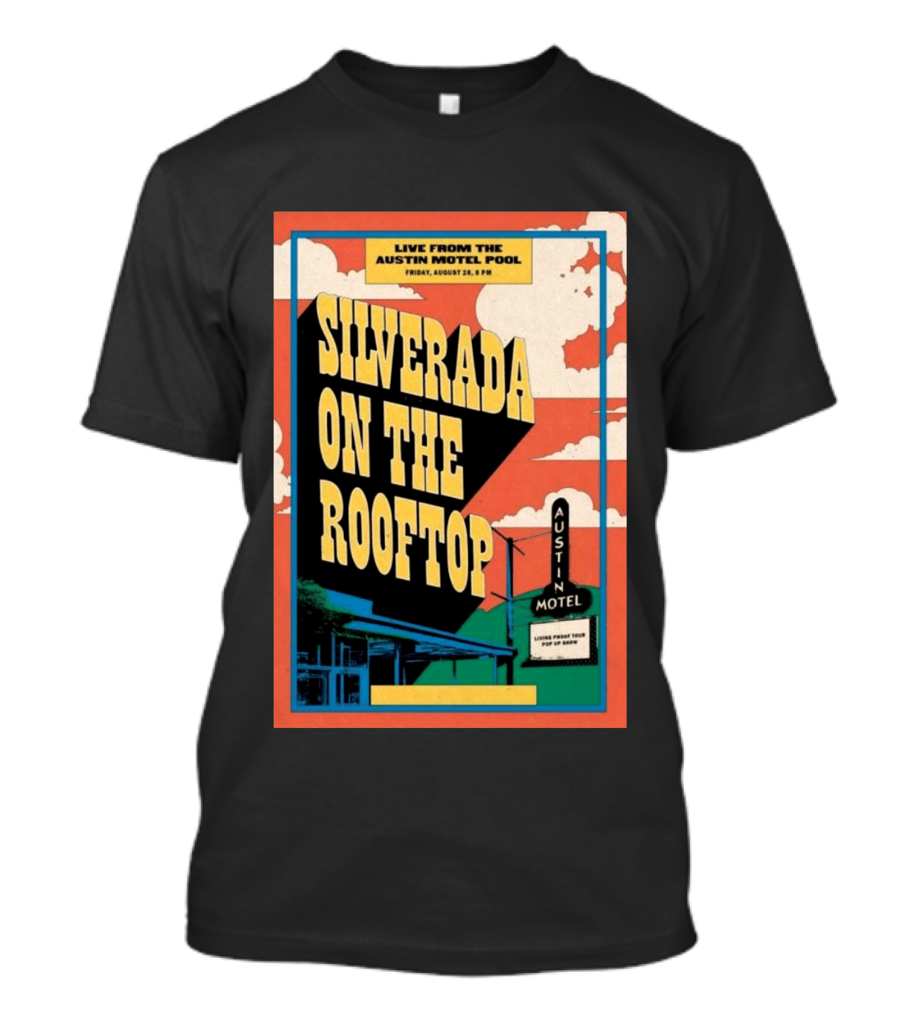 Silverada Live From The Austin Motel Pool Rooftop August 28 2026 T-Shirt