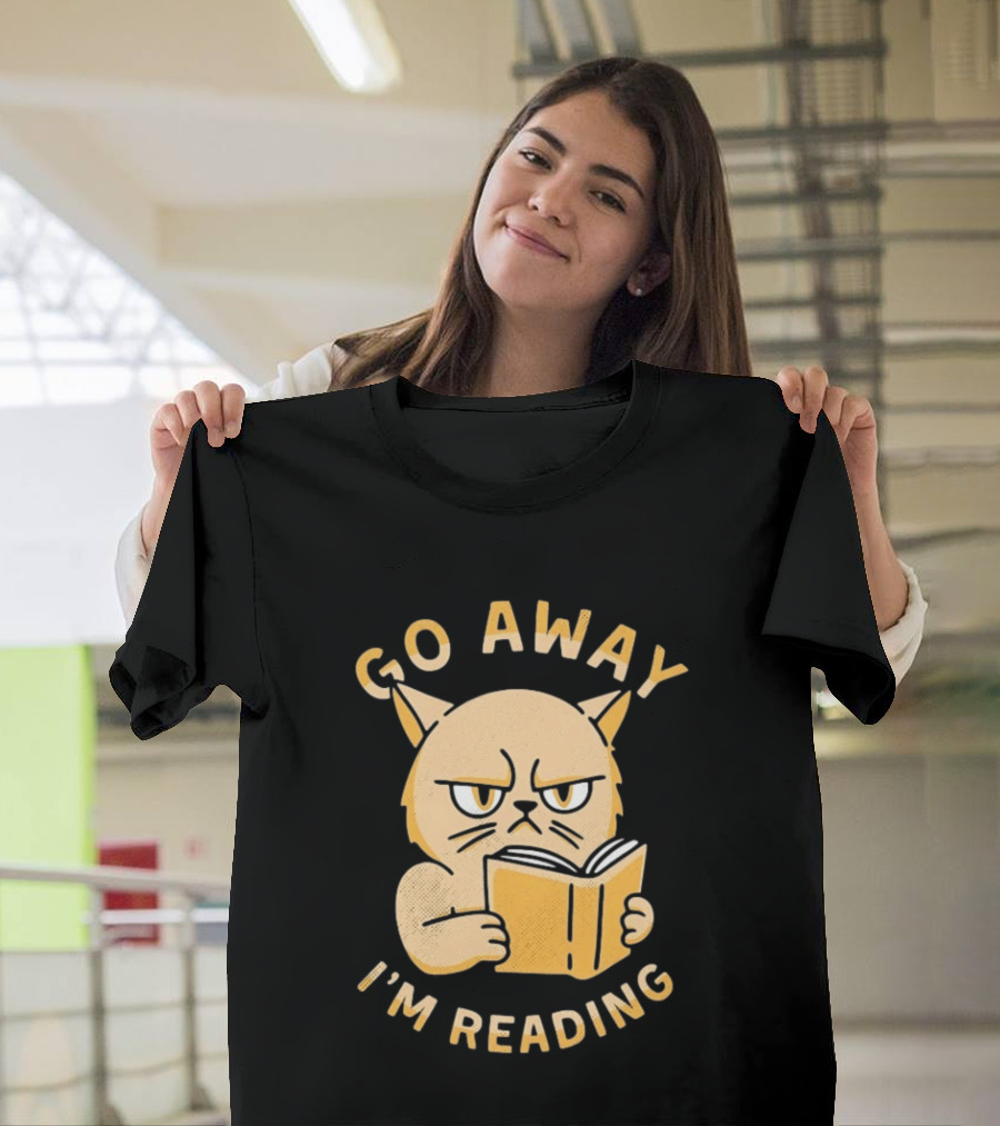 Go Away I'm Reading Grumpy Cat Book Lover T-Shirt