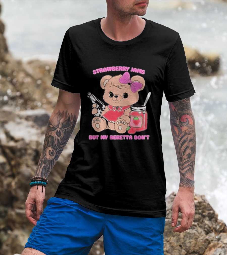 Strawberry Jams Cute Bear With Beretta And Jam Jar T-Shirt