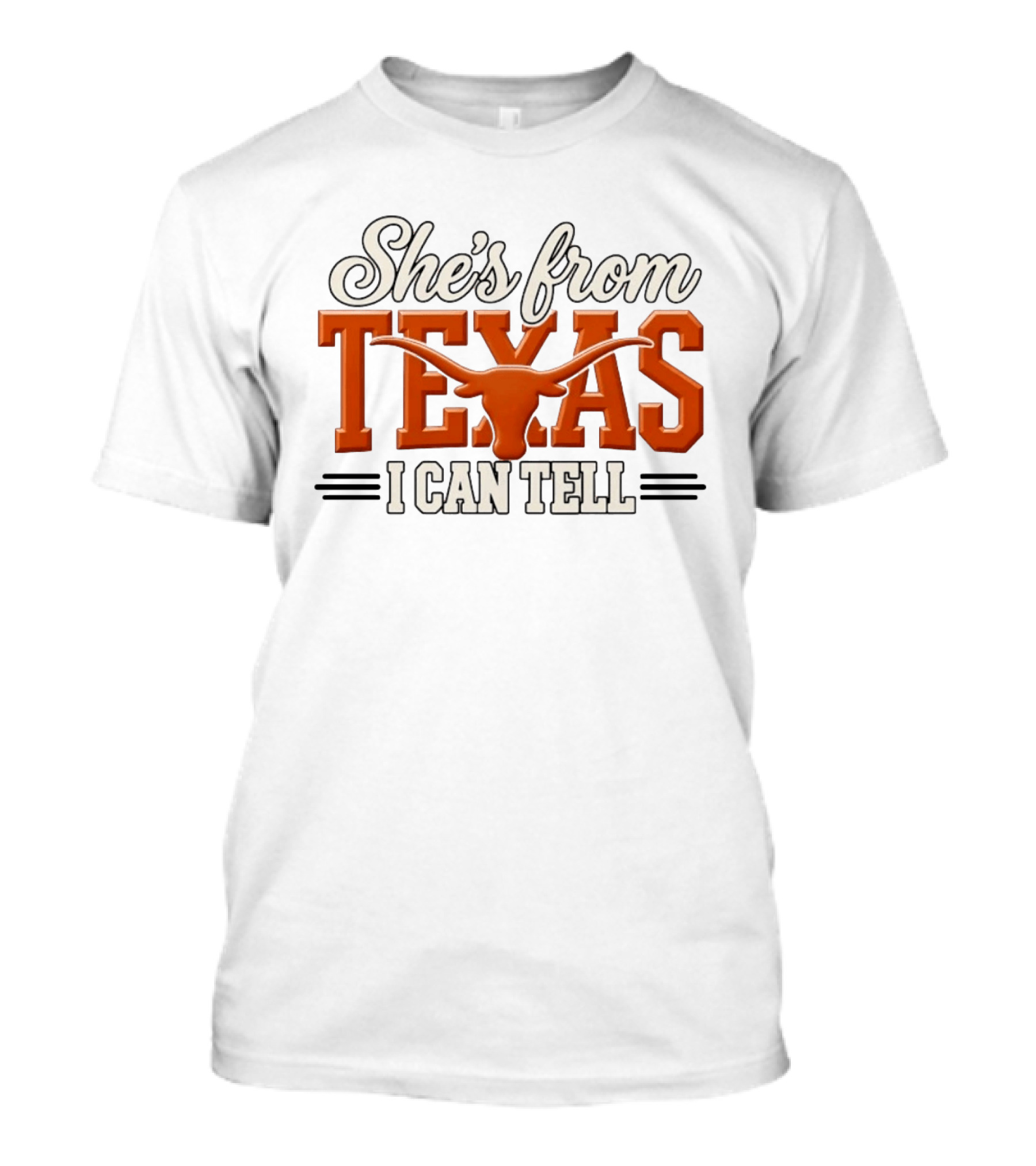 She's From Texas I Can Tell Hook Em Horns T-Shirt