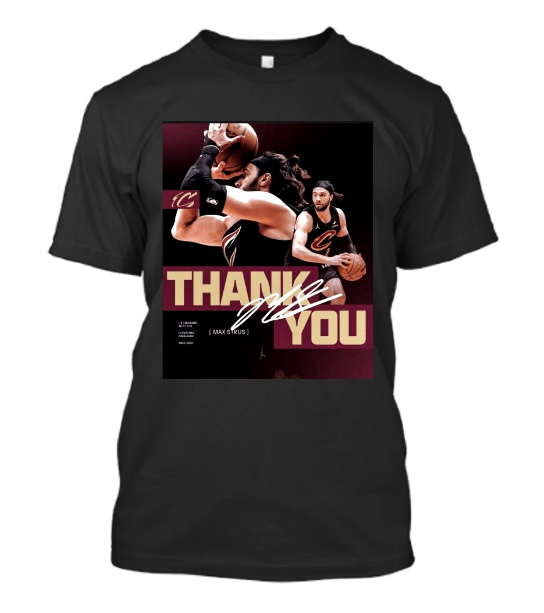 Thank You Max Strus Three Seasons Cleveland Cavaliers 2023 2026 Basketball Star T-Shirt