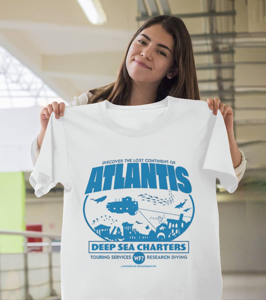 Atlantis Deep Sea Charters Heckletours Discover The Lost Continent Scuba Services Research Diving T-Shirt