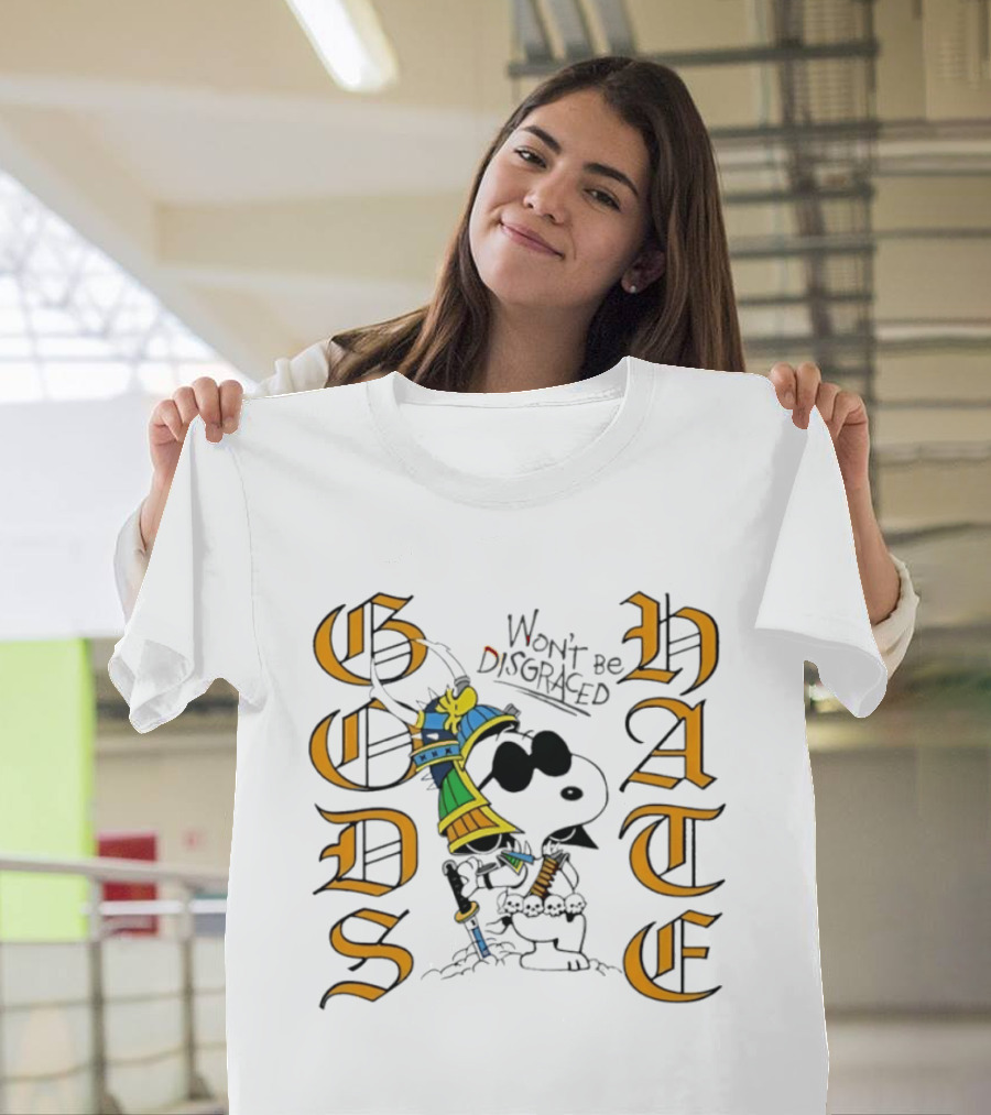 Gods Hate Snoopy Samurai Won't Be Disgraced T-Shirt