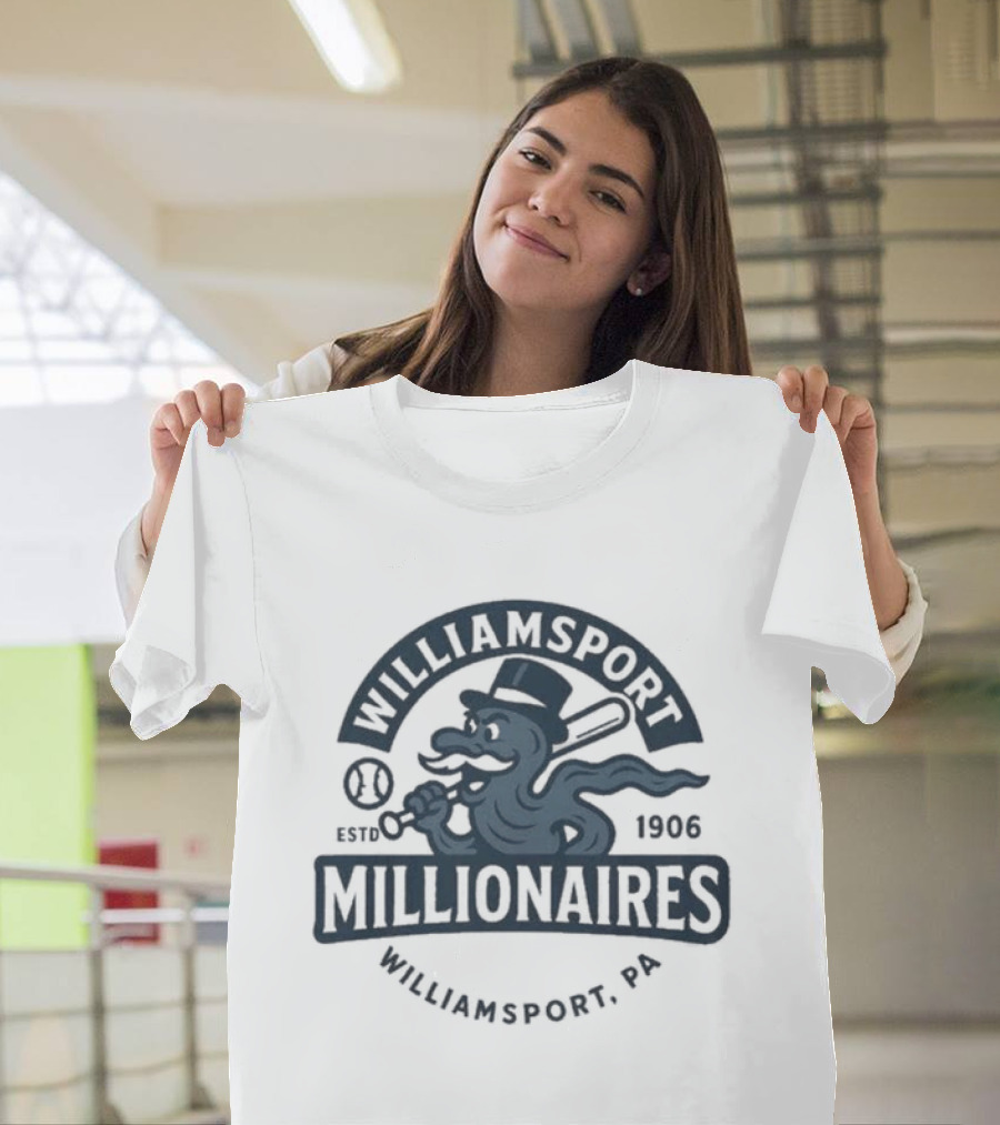 Williamsport Millionaires Established 1866 Baseball Team Williamsport PA T-Shirt