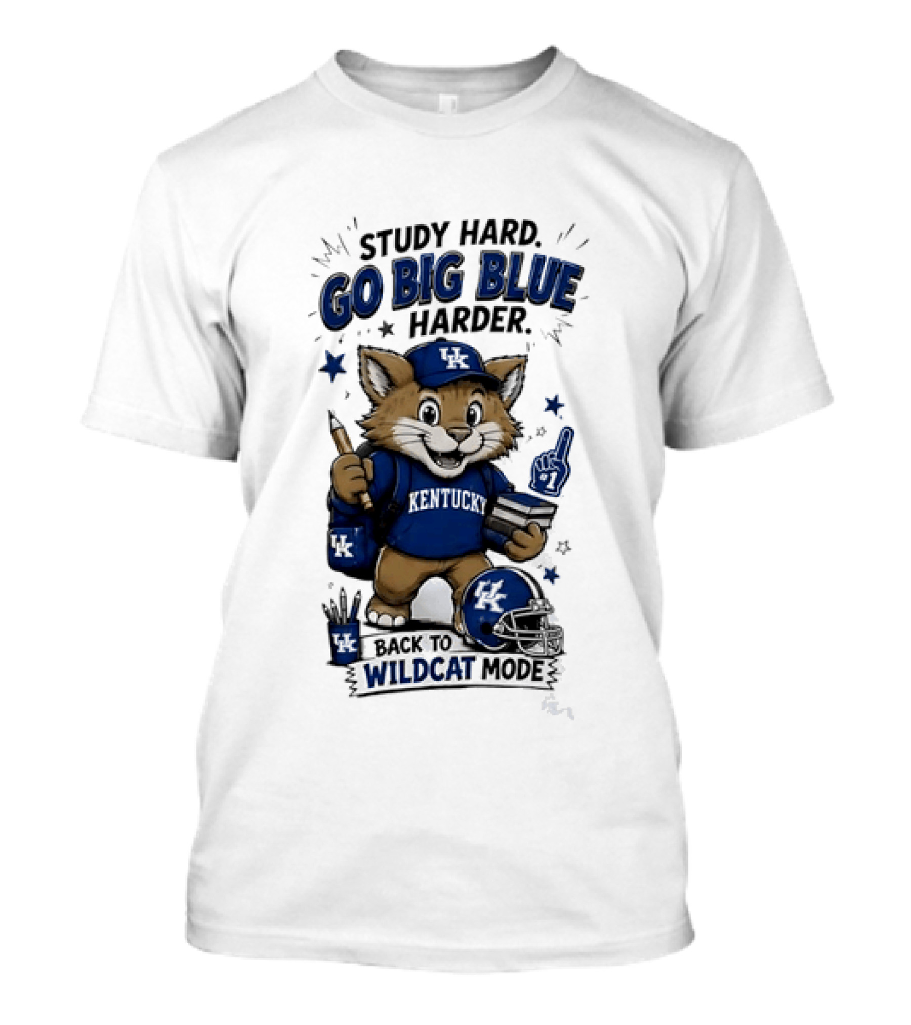 Study Hard Go Big Blue Harder Back To Wildcat Mode Kentucky Wildcats T-Shirt