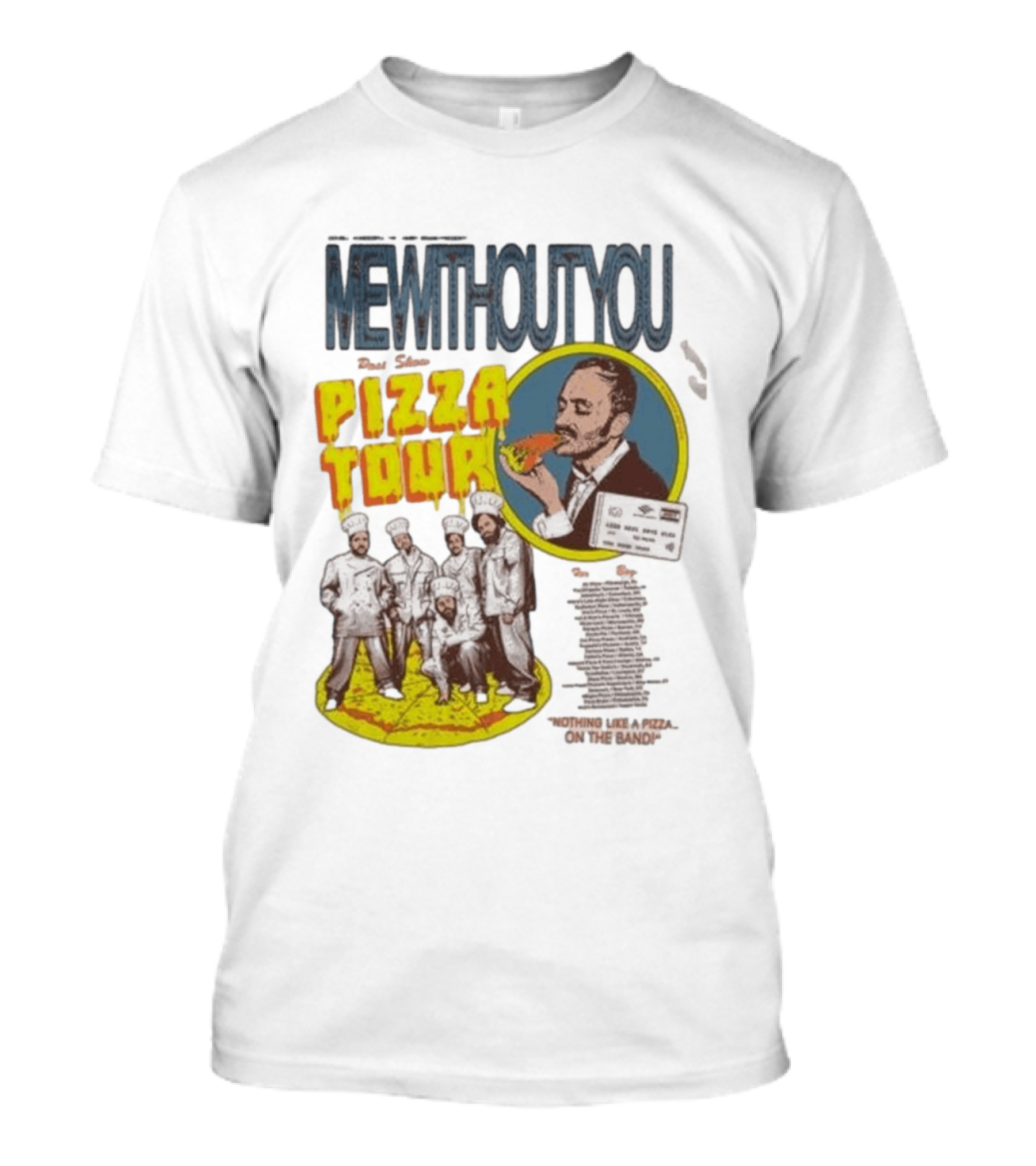 MeWithoutYou Pizza Tour Band Eating Slice T-Shirt