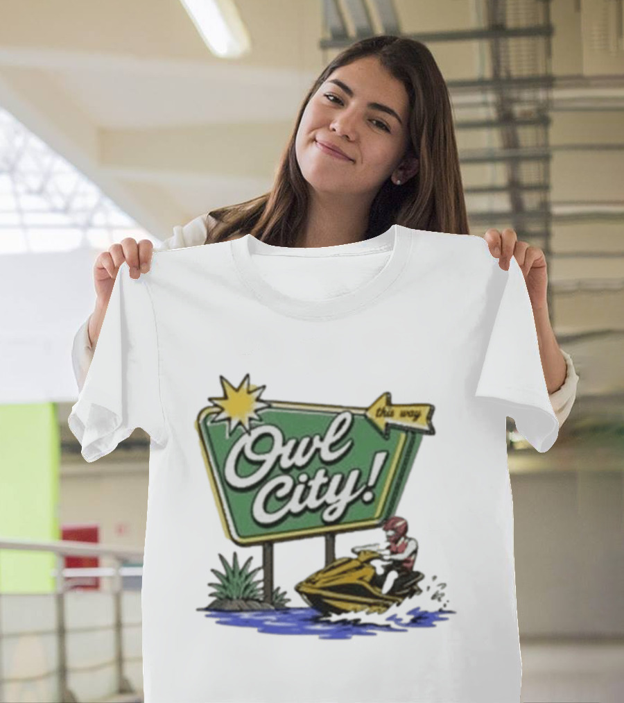 Owl City Music Welcome To Owl City Jet Ski Adventure Sign T-Shirt
