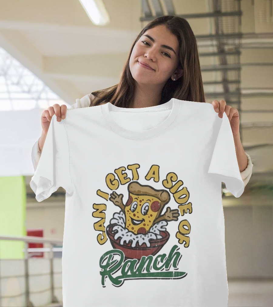 Can I Get A Side Of Ranch Pizza Cartoon Fun Distressed T-Shirt