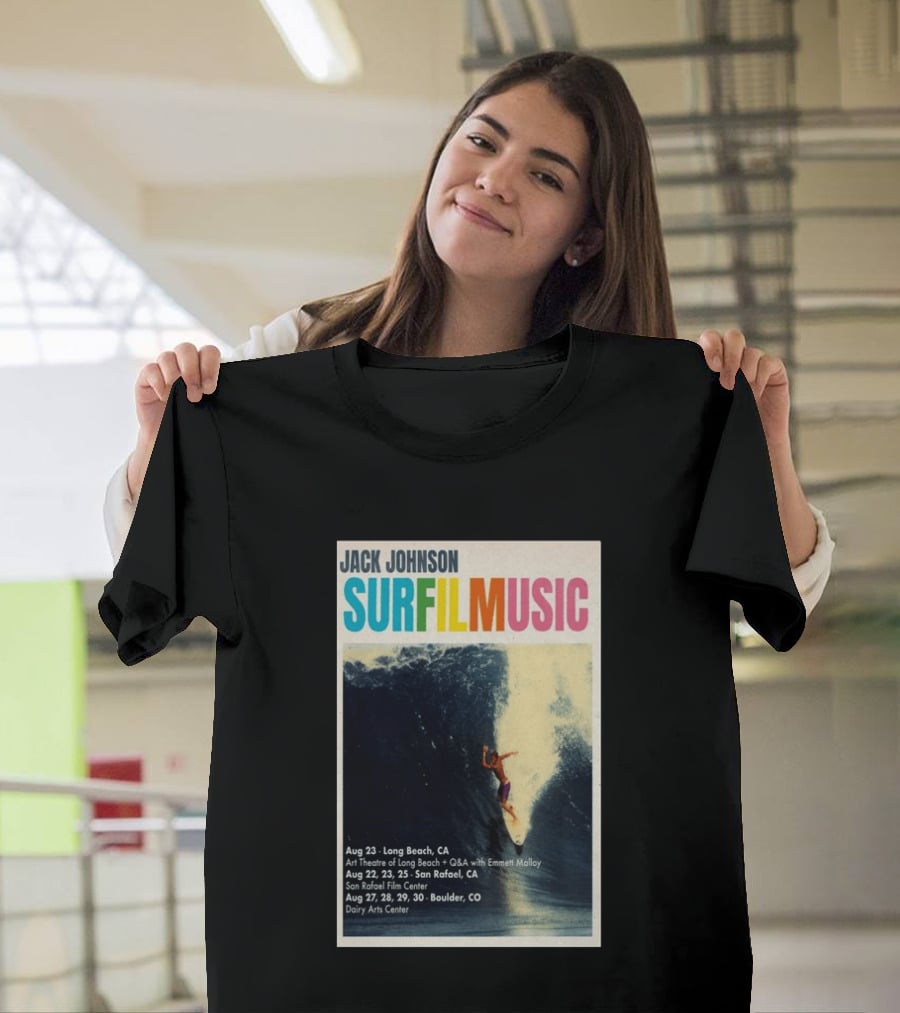 Jack Johnson Surf Film Music Tour Long Beach San Rafael Boulder August 2026 Events T-Shirt