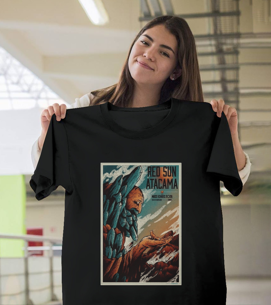 Red Sun Atacama Mass Echoes 2026 Col De Castillon Event T-Shirt