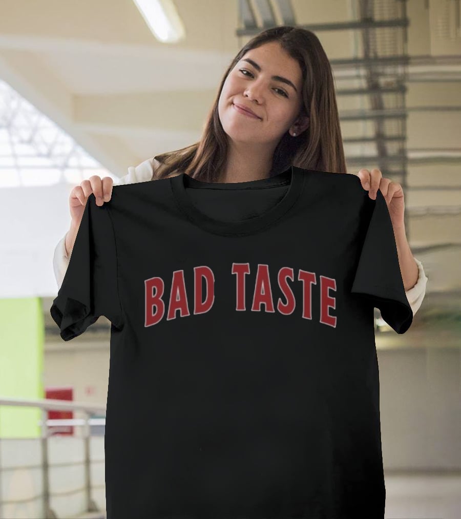 Freya Skye Store Bad Taste T-Shirt