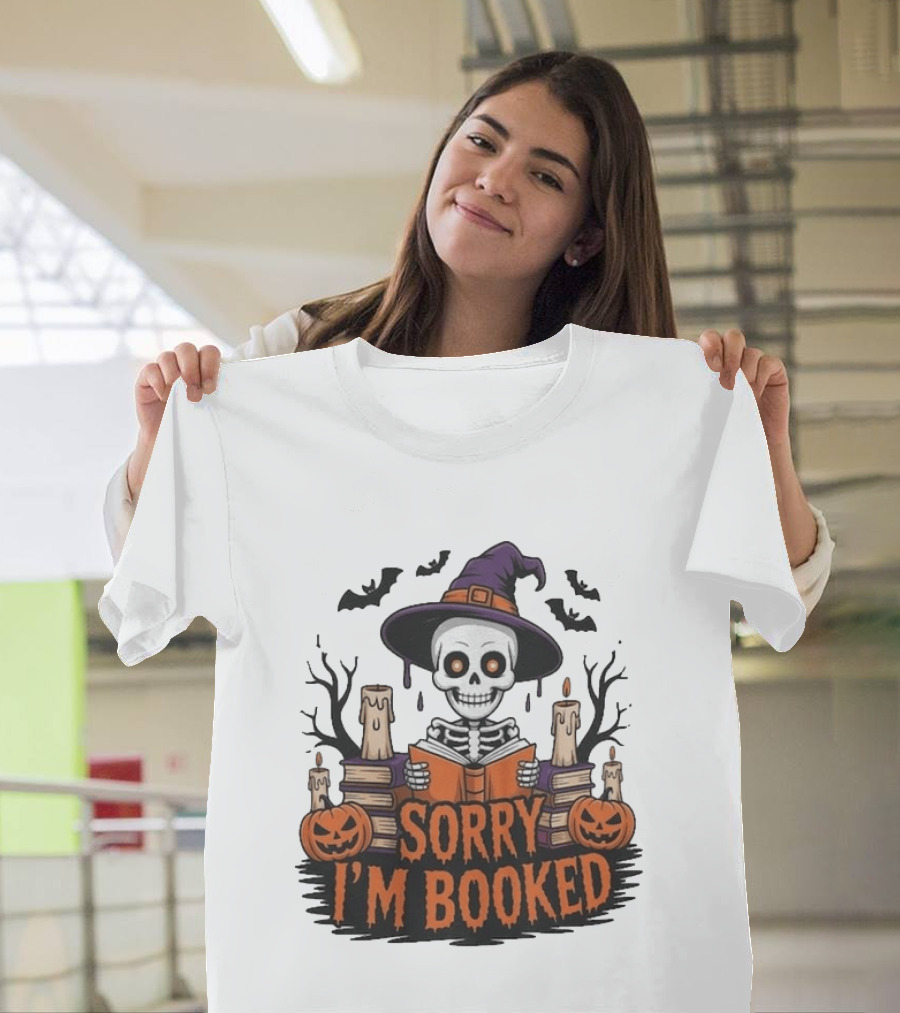 Sorry I'm Booked Skeleton Witch Halloween Reading Pumpkins Spooky Books T-Shirt