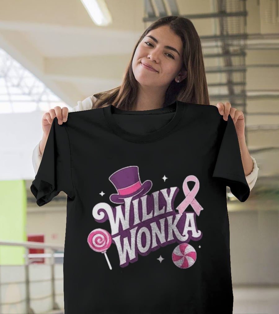 Willy Wonka Pink Ribbon Sweetness Strength And Sparkle With Candy And Top Hat T-Shirt