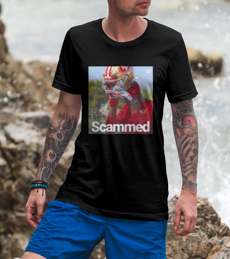 Scammed Daejon Love Fake 49ers Football T-Shirt