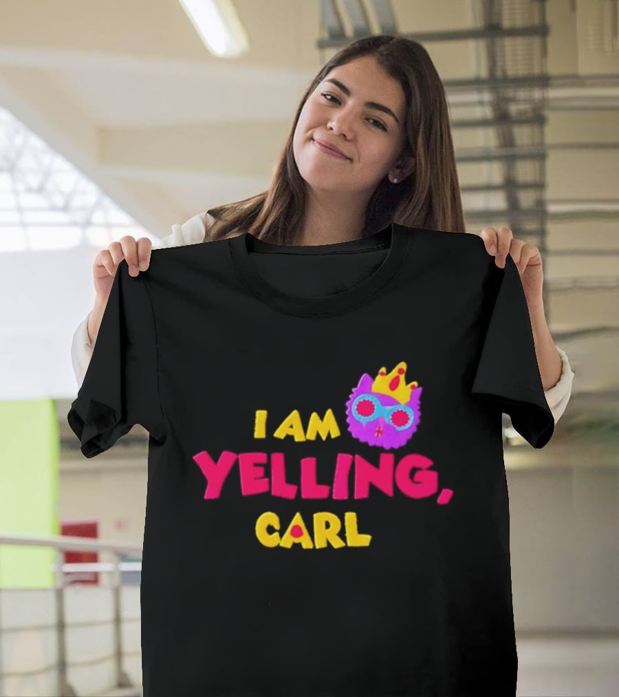 I Am Yelling Carl Cat Meme Colorful Crown Glasses T-Shirt