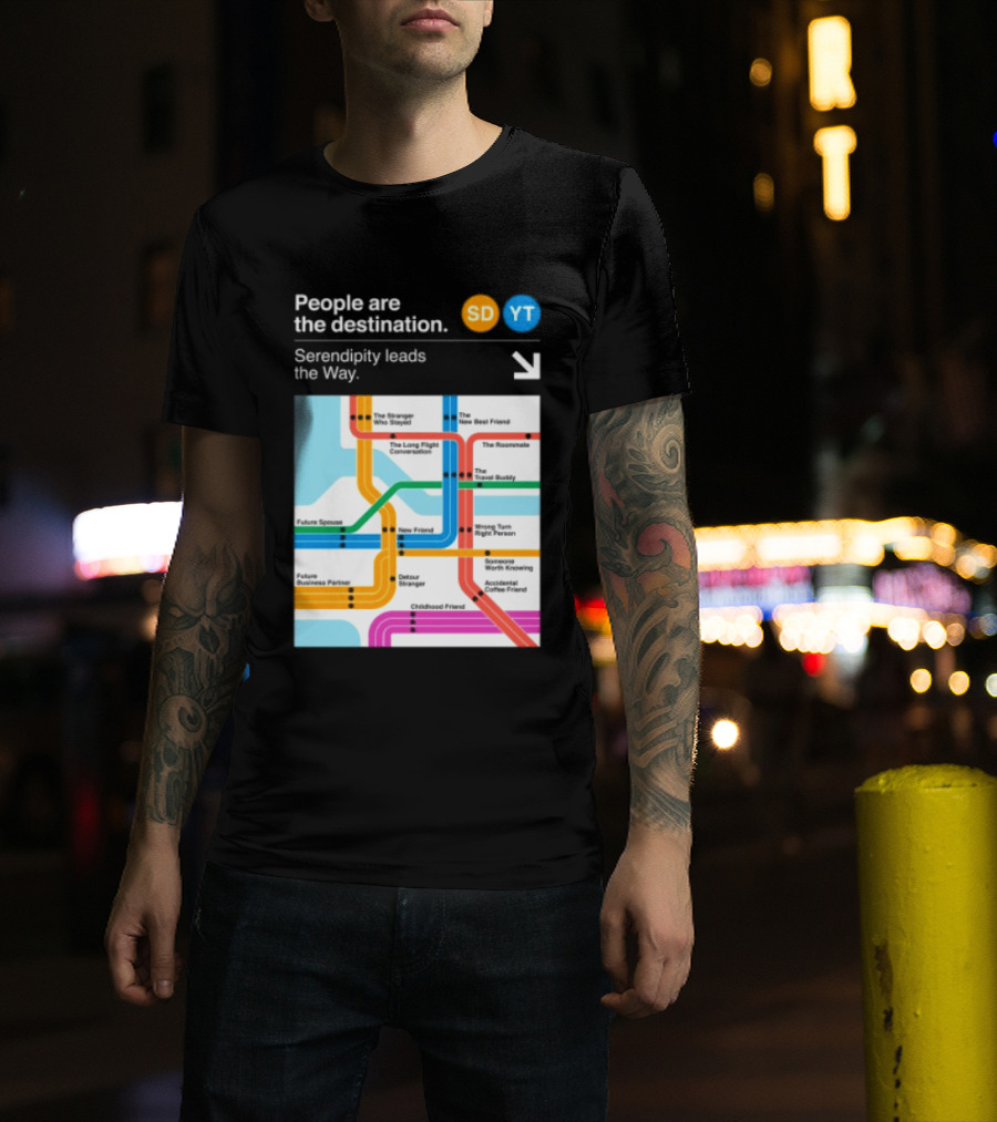 Seek Discomfort Serendipity Leads The Way People Are The Destination Black T-Shirt