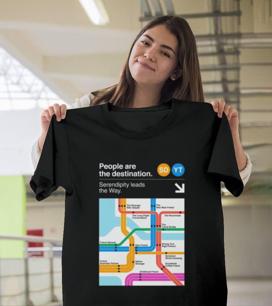 Seek Discomfort Serendipity Leads The Way People Are The Destination Black T-Shirt