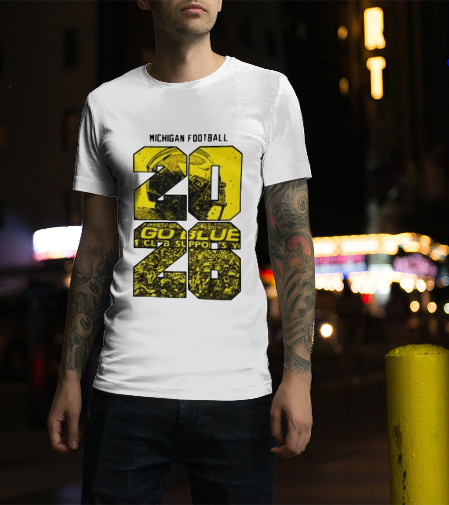 Michigan Football 2026 Go Blue Support T-Shirt
