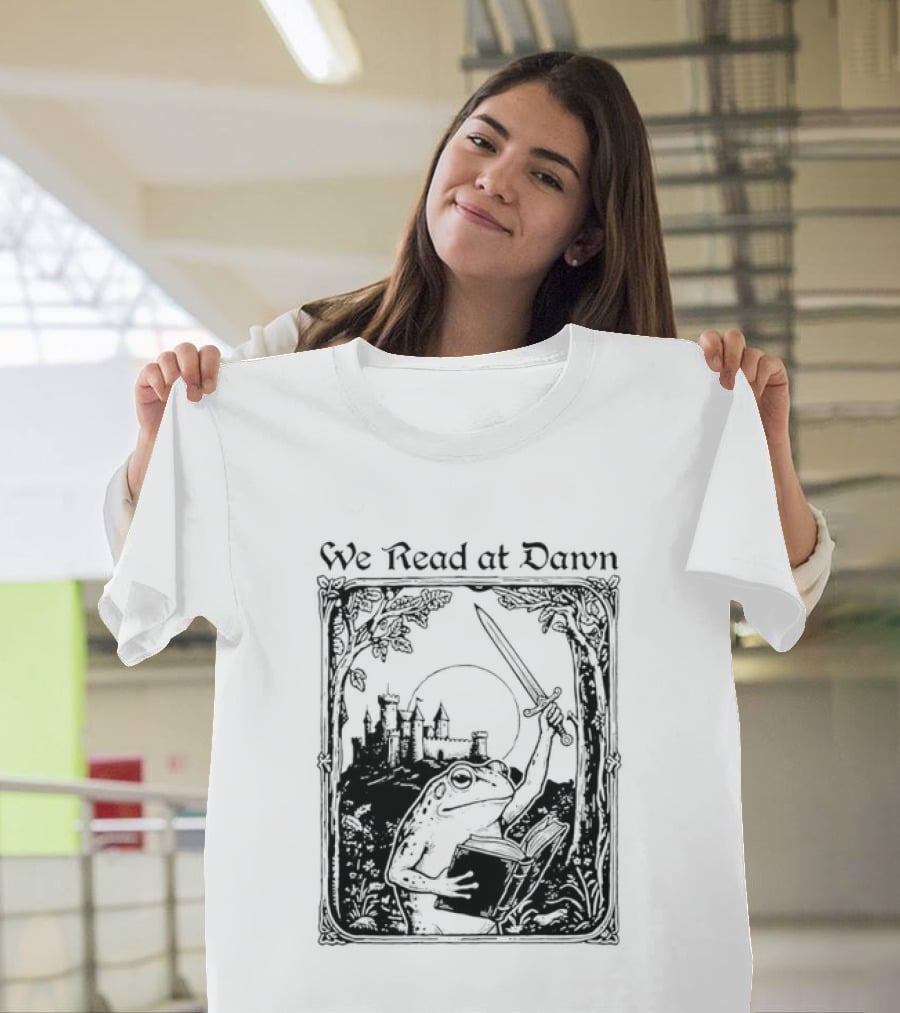 We Read At Dawn Frog Holding Sword And Book In Enchanted Forest T-Shirt