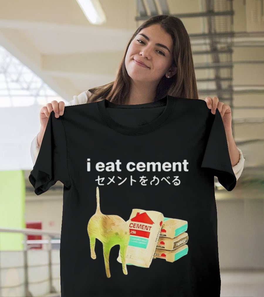 I Eat Cement Cat Meme Cursed T-Shirt