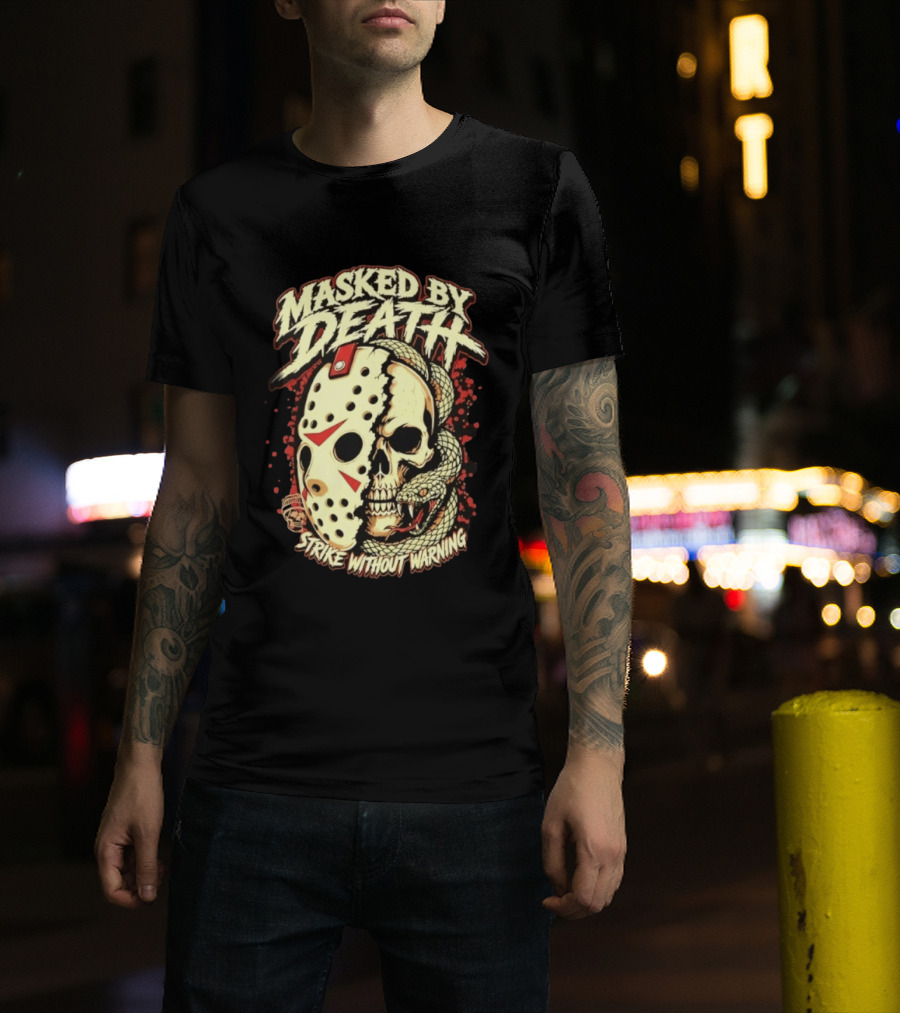 Masked By Death Jason Voorhees Strike Without Warning Horror T-Shirt