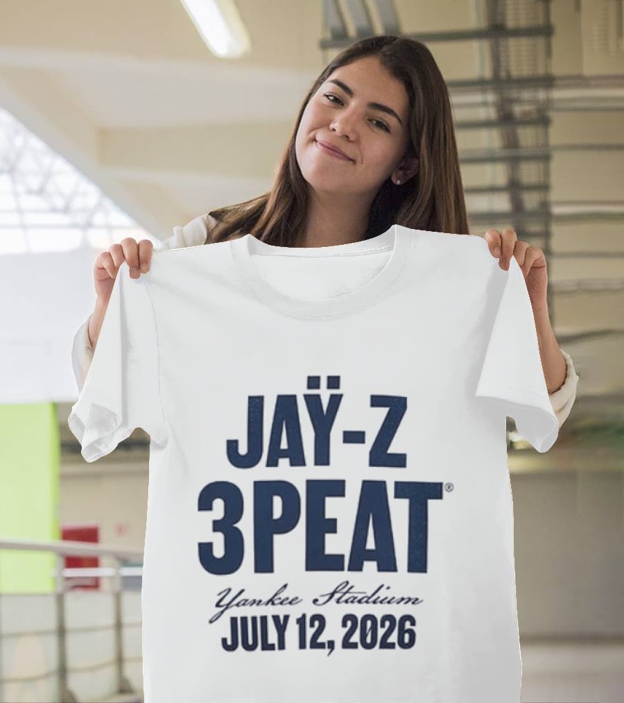 JAY Z 3PEAT Yankee Stadium July 12 2026 T-Shirt