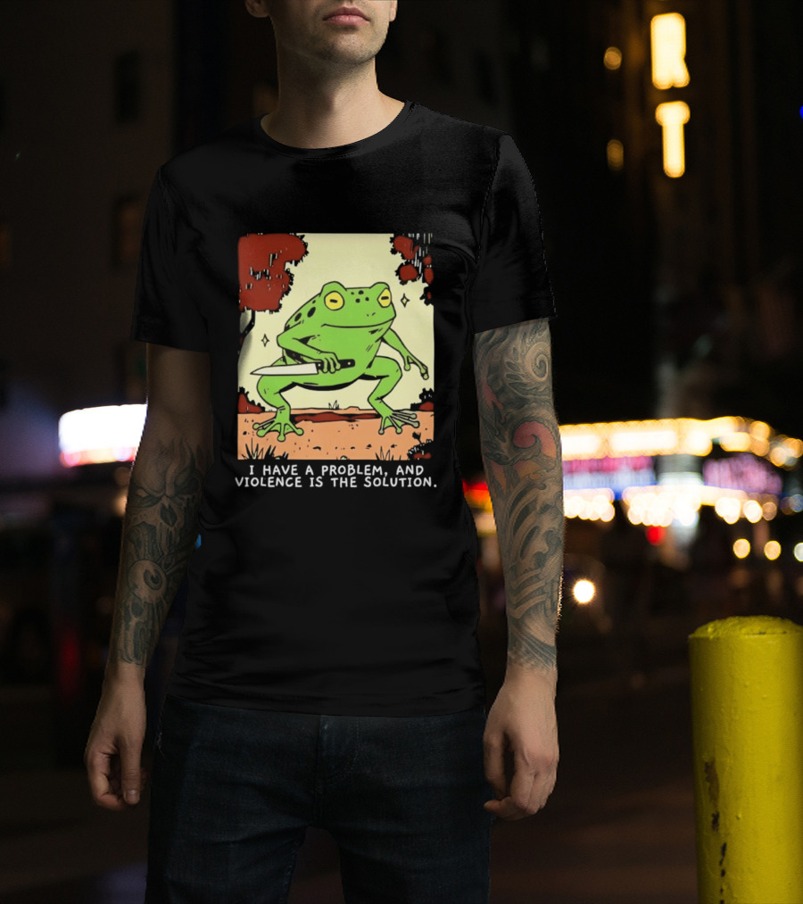 Frog Holding Knife Problem And Violence Solution T-Shirt