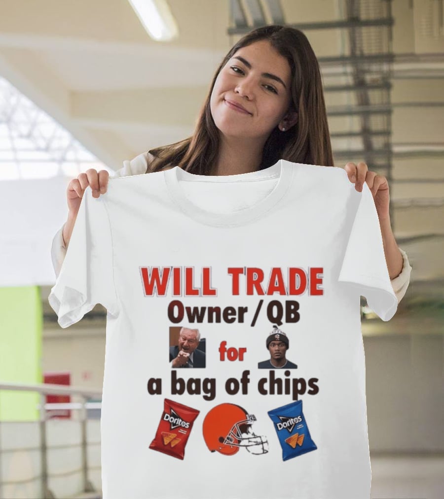 Will Trade Owner QB For Bag Of Chips Cleveland Browns Doritos Helmet T-Shirt