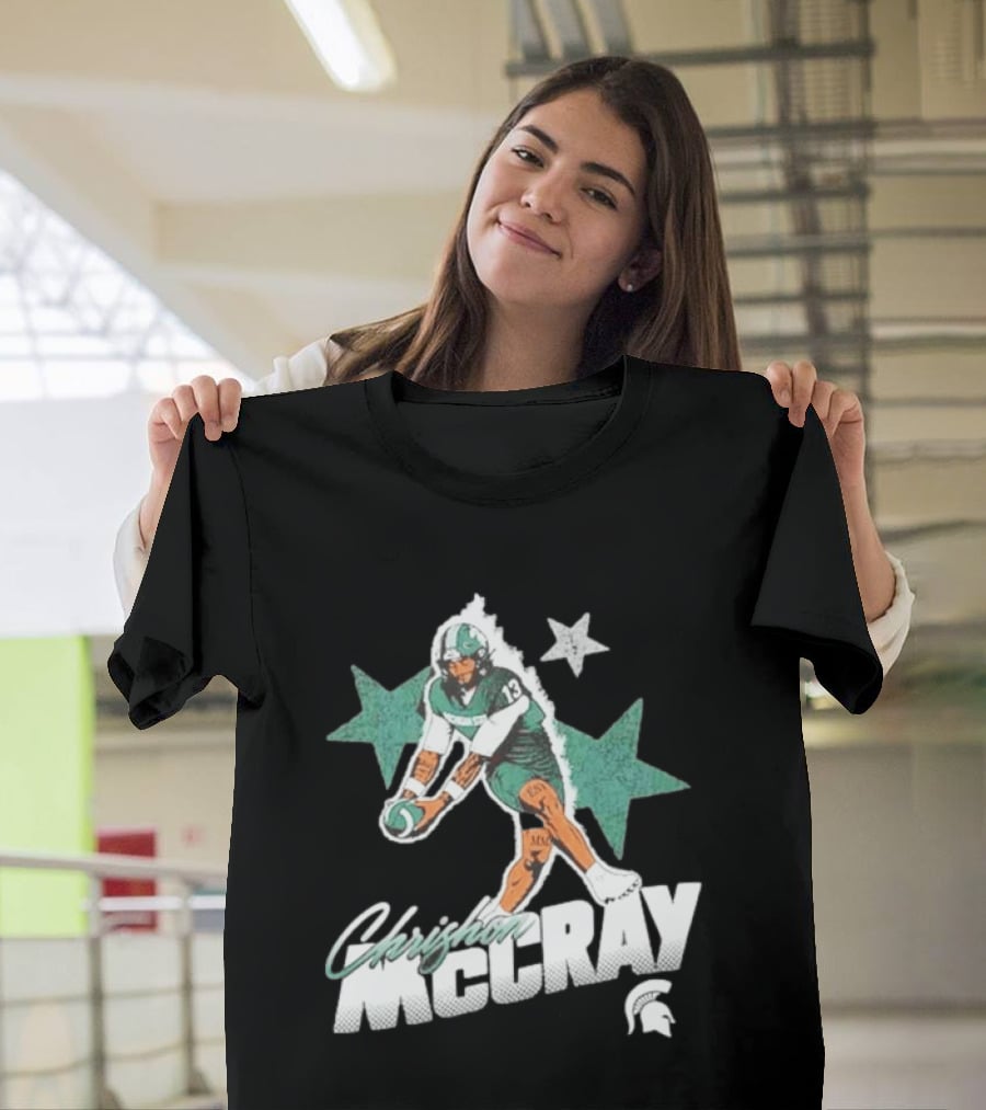 Chrishon McCray Stars Michigan State Spartans Football T-Shirt